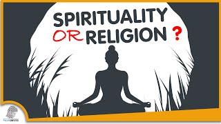 Spirituality VS Religion 5 Things You Should Know [upl. by Nahtal]