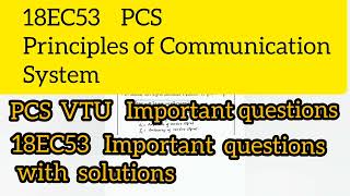 18EC53  PCS Important questions with solutions  Principles of Communication system  18EC53 VTU [upl. by Ermina]