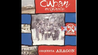 Orquesta Aragón  Cuban Originals Full Album [upl. by Leahcimluap381]