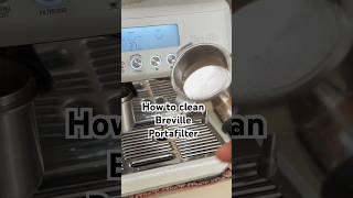 How to Clean Breville Portafilter coffee coffeemachine brevillebaristaexpress [upl. by Artsa9]