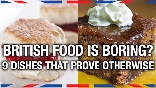 9 British Dishes Everyone Should Try  Anglophenia Ep 2 [upl. by Andras233]