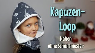 Kapuzenloop  Nähanleitung OHNE Schnittmuster  Für Anfänger  Nähtinchen [upl. by Imaj]