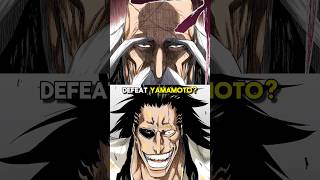 Could EOS Kenpachi Defeat Yamamoto bleach bleachanime anime [upl. by Eelsnia]