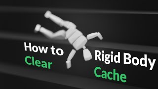 How to Clear Rigid Body Cache  Blender Secrets [upl. by Atinram]