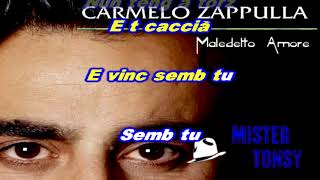 Carmelo Zappulla  Maledetto amore KARAOKE [upl. by Fawn348]