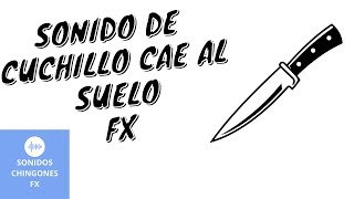 Cuchillo se cae al suelo  Efecto de Sonido 🔊 efectosdesonido [upl. by Ocsicnarf]