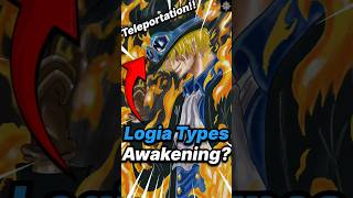 What Are Logia Type Awakenings Like🤔❓ anime onepiece devilfruit ytshorts animania1 shortsfeed [upl. by Ibba]