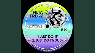 Jus Do It Original [upl. by Grory]