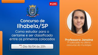 🔴 Concurso de Ilhabela  Dicas com Aprovada em 1º lugar 📚  Aula ao vivo  JáPassei Educação [upl. by Siravart]