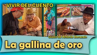 Vivir del cuento quotLA GALLINA DE OROquot Estreno 7 agosto 2023 Pánfilo Humor cubano [upl. by Nilyarg]