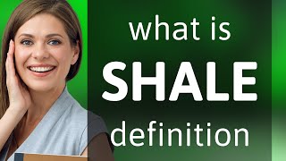 Shale — what is SHALE definition [upl. by Brice]