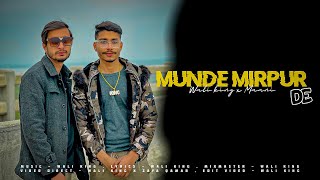 MUNDE MIRPUR DE   WALI KING  MAANI  Official Music Video  2024 [upl. by Heyman370]