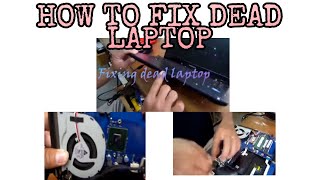 How to fix dead laptop [upl. by Lancey528]