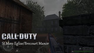 Call of Duty Pt 2 St Mere Eglise and Brecourt Manor [upl. by Annoik]