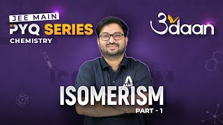 Isomerism Part1  Previous Year Questions for JEE Main 2024  Udaan PYQ Series ALLENJEE [upl. by Ojyram]