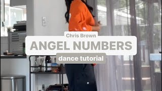 ANGEL NUMBERS by Chris Brown  Dance Tutorial Step By Step Mirrored Beginner Friendly Viral TikTok [upl. by Leigh177]