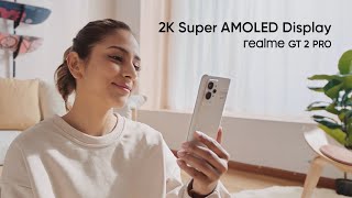 realme GT 2 Pro  2K Super AMOLED Display [upl. by Lyckman]