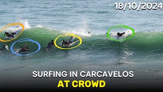 SURFING IN CARCAVELOS AT CROWD 18102024 [upl. by Annoled601]