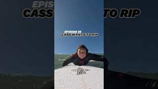 New wetsuit  new board  🤩Episode 28  Cass Wants To Rip surf howtosurf casswantstorip [upl. by Enaxor]