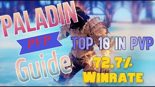 LOST ARK PALADIN PVP GUIDE 727 WINRATE TOP 10 GRANDMASTER PALADIN EXPLAINING THE CLASS [upl. by Ppilihp472]