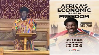 Nana Kwame Bediako Full Speech At UK 🇬🇧 Parliament [upl. by Maridel]