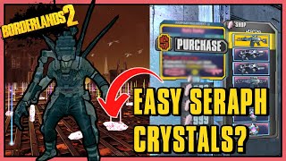 Whats the Easiest Way to Farm Seraph Crystals in Borderlands 2 [upl. by Pavkovic588]