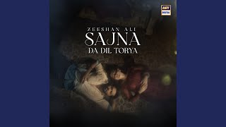 Sajna da Dil Torya [upl. by Anitnauq]