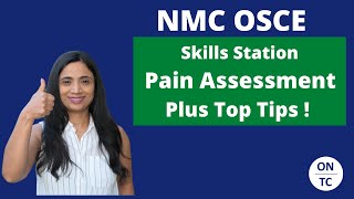 NMC OSCE Skill Station Pain Assessment [upl. by Drawdesemaj558]