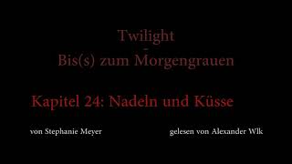 Twilight  Biss zum Morgengrauen Hörbuch Kapitel 24 [upl. by Nesyt]