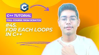 C For Each Loops  C Full Course From Scratch [upl. by Timofei600]