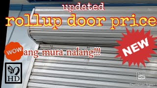 Rollup Door pricepriceupdated [upl. by Oicnoel]