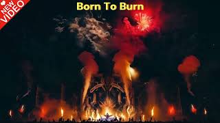 Born To Burn  Best Glam Metal Songs Of 2024 [upl. by Denn898]