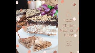 Kinder Maxi King TorteLow CarbKetoganz einfach amp lecker [upl. by Airotal454]