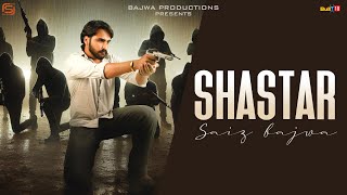 Shastar  Saiz Bajwa  Bio Level 2  Latest Punjabi Song 2024 [upl. by Trela]