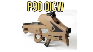 The P90 OICW [upl. by Nahgeam]