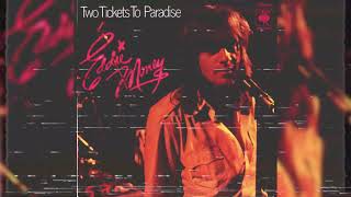 Two Tickets To Paradise  Eddie Money slowed  reverb [upl. by Harrak]