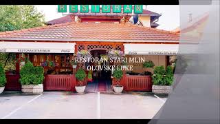 RESTORAN STARI MLIN OLOVSKE LUKEOLOVO [upl. by Furlong]