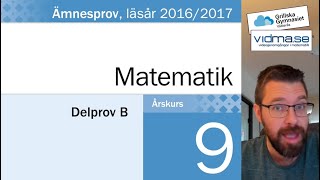 ÅK 9 Nationellt prov i matematik VT 2017 Del B [upl. by Nerraj140]