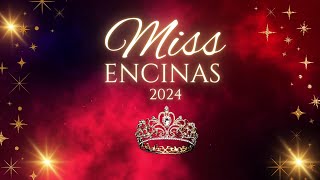 MISS ENCINAS 2024 I CERTAMEN DE BELLEZA POR EL 21 ANIVERSARIO [upl. by O'Neil]