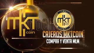 CAJEROS DE MKTCOIN INFO [upl. by Eedia]