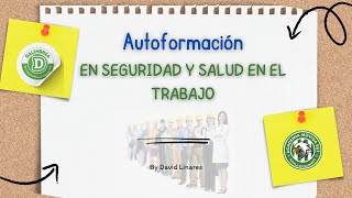 Autoformación en Seguridad y Salud en el Trabajo 2024 [upl. by Ilene765]