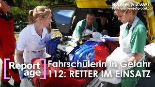 112 RETTER IM EINSATZ Fahrschülerin in Lebensgefahr  Teil 13  REPORTAGE  Kamera Zwei [upl. by Beret]