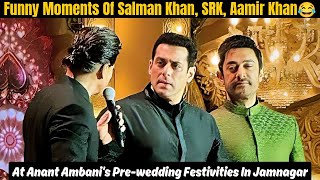 Funny Moments Of Salman KhanSRKAamir Khan At Anant Ambanis Prewedding Festivities In Jamnagar [upl. by Cale]