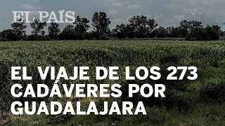 El viaje de los 273 cadáveres por Guadalajara [upl. by Aehcim]