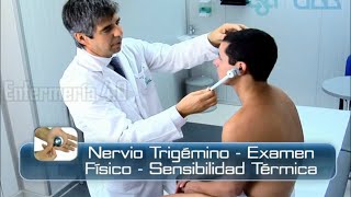 🌟NERVIO TRIGÉMINO  SENSIBILIDAD TÉRMICA  EXAMEN FÍSICO🌟 [upl. by Chirlin]