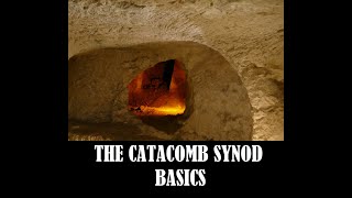 Catacomb Synod Basics Scholastics and Polemics [upl. by Gnex528]