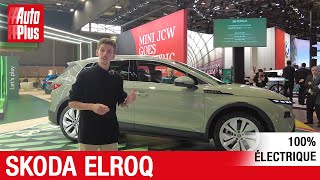 MONDIAL DE LAUTO 2024  zoom sur le nouveau Skoda Elroq [upl. by Litnahc715]