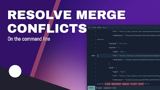 Resolving merge conflicts on the command line [upl. by Nuzzi]