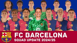 FC BARCELONA Squad With Wojciech Szczęsny  FC Barcelona Squad Update 202425  FC Barcelona [upl. by Nahta27]