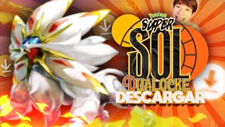 ➡️Cómo JUGAR a Pokemon SUPER SOL la serie de folagor03 [upl. by Thurmann]